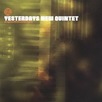 yesterdays new quintet – angles without edges
