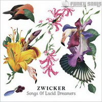 zwicker - songs of lucid dreamers [2009]