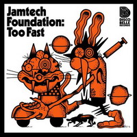 jamtech foundation – too fast ep