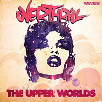 overthrill – the upper worlds ep